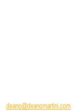 If you have any video’s  of Deano, please let me know,  maybe you could send them to  me and we could feature them on this website. Please send to: deano@deanomartini.com